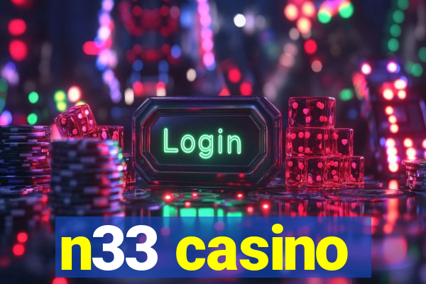 n33 casino